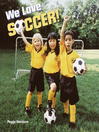 Cover image for We Love Soccer!